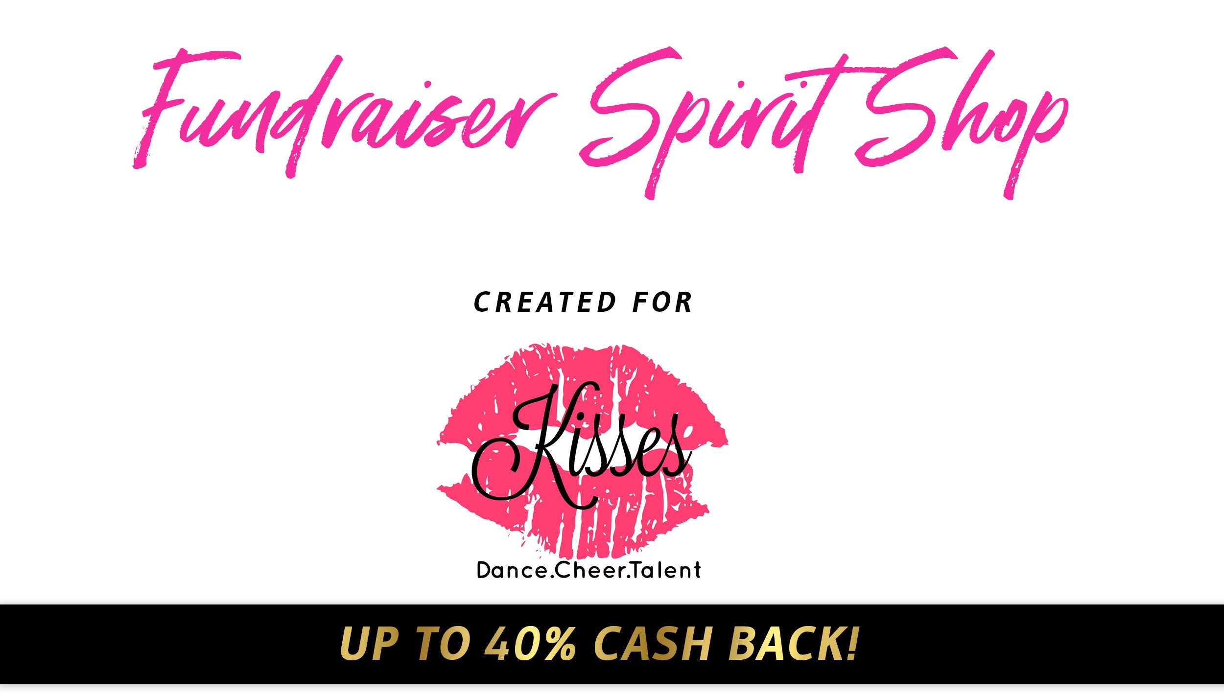Kisses Cheer Dance Talent Spirit Shop