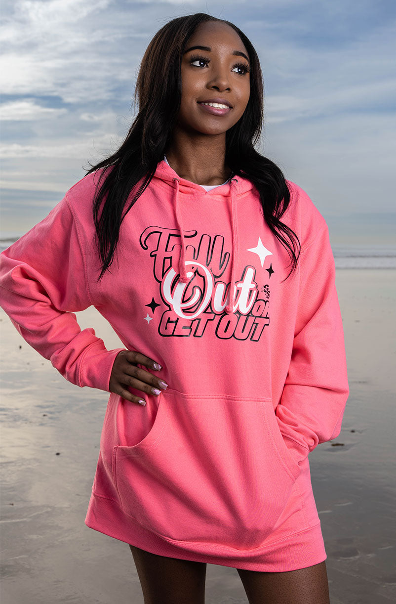 Full Out or Get Out Pink Hoodie